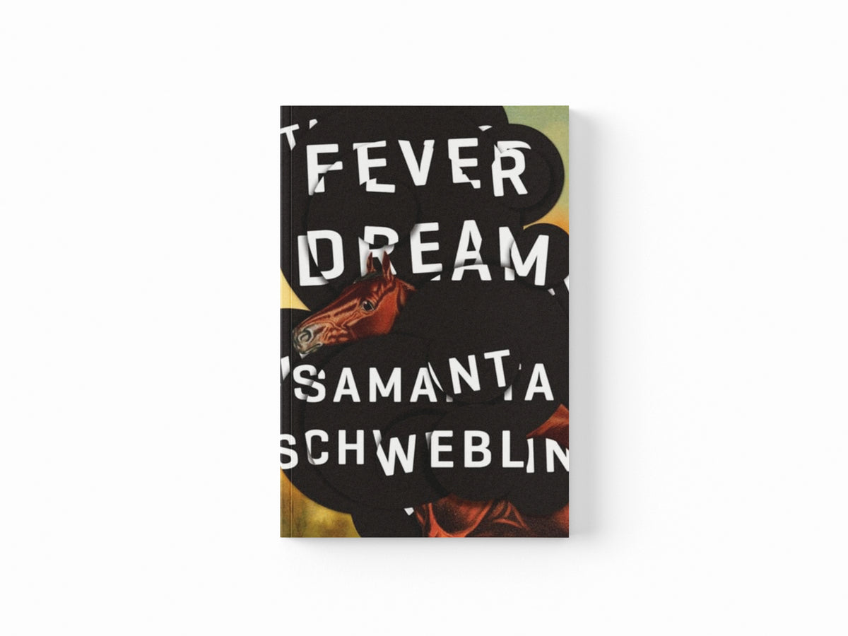 Fever Dream