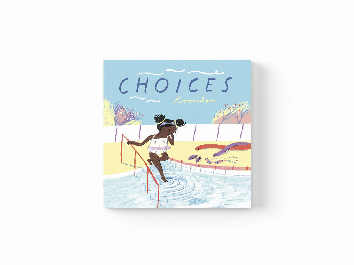 Choices by Roozeboos; 9781786285645