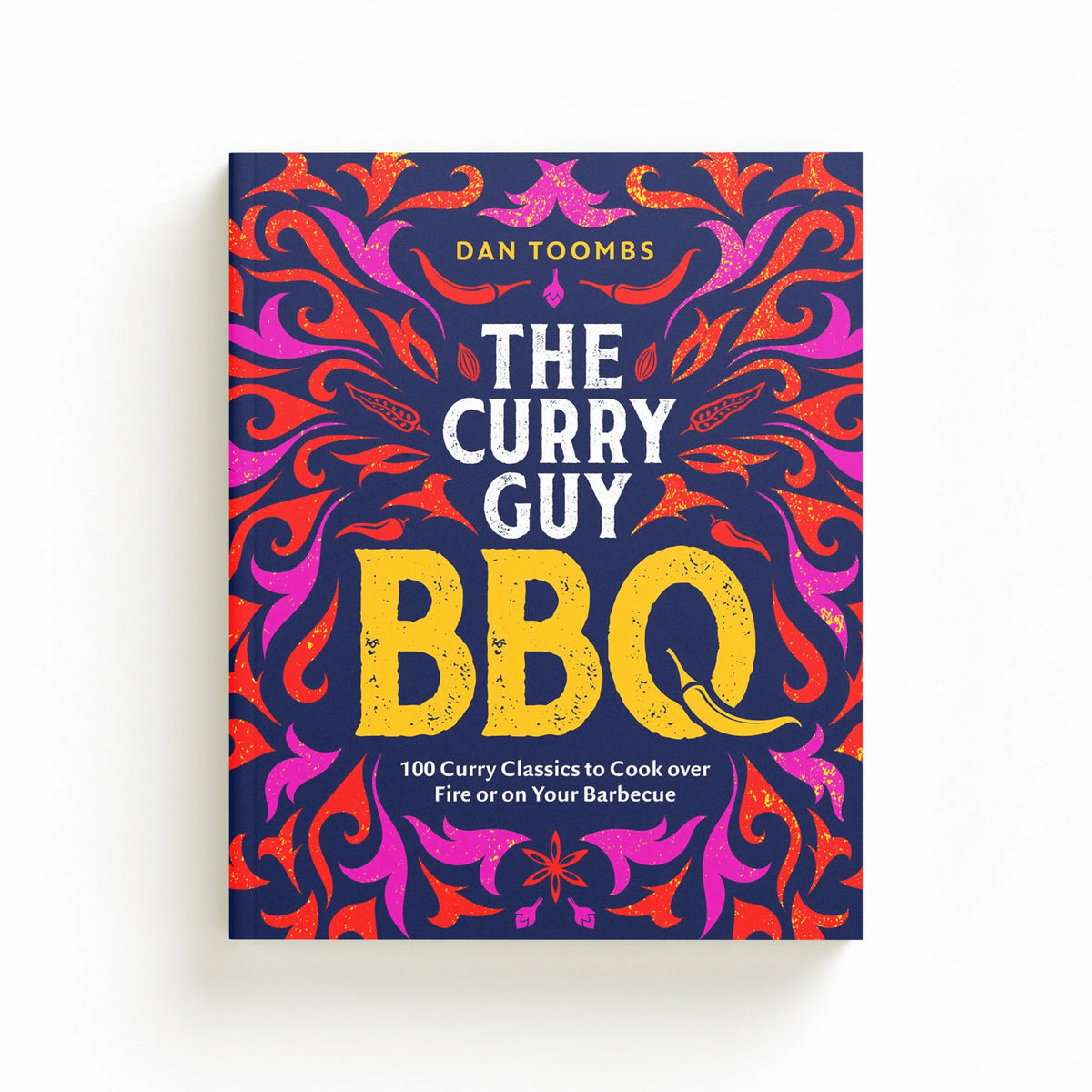 Curry Guy BBQ (Sunday Times Bestseller) by Hardie Grant Books; 9781787138070