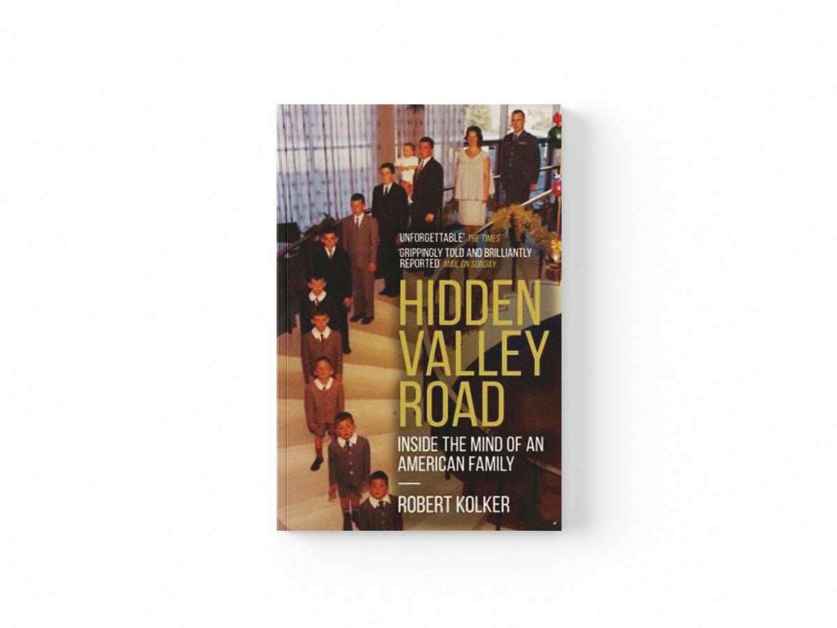 Hidden Valley Road by Robert Kolker; 9781787473829