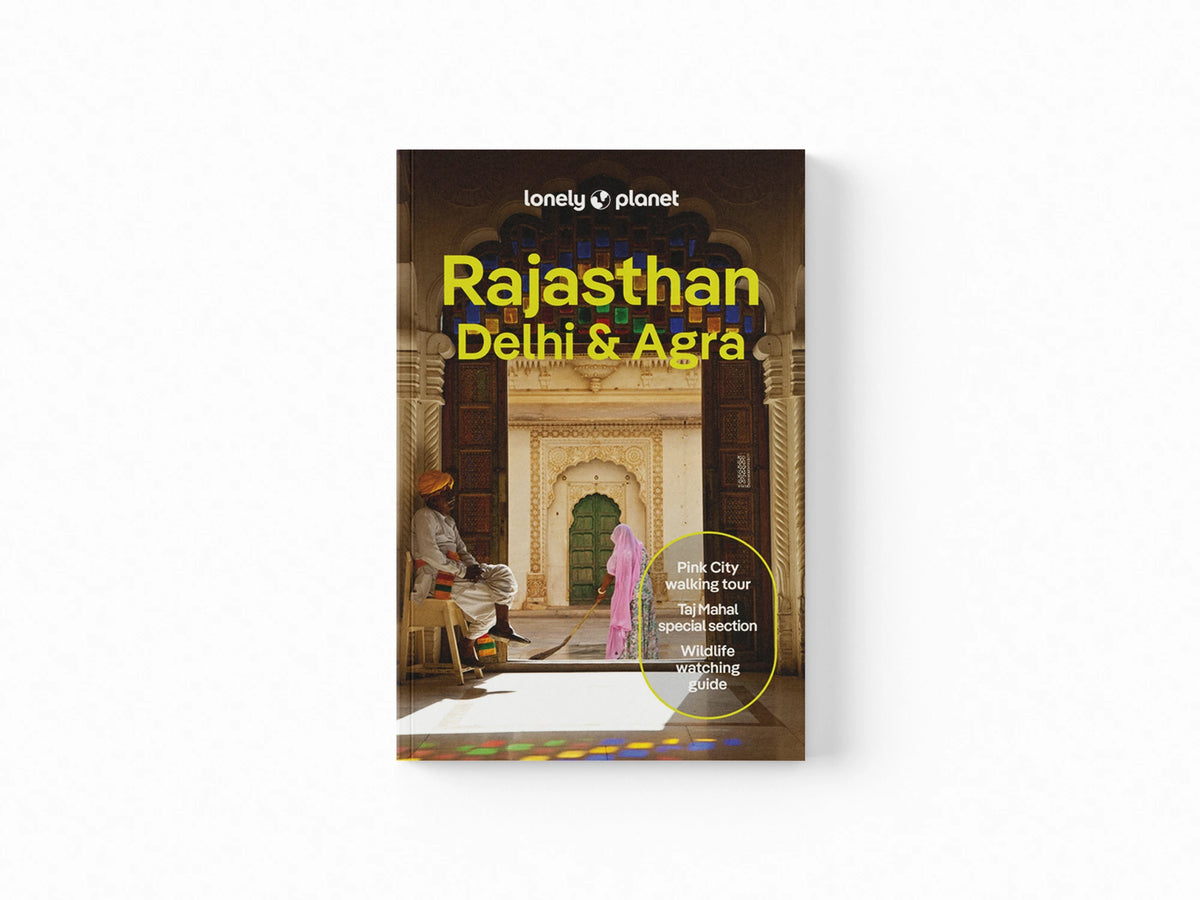 Lonely Planet Rajasthan, Delhi & Agra