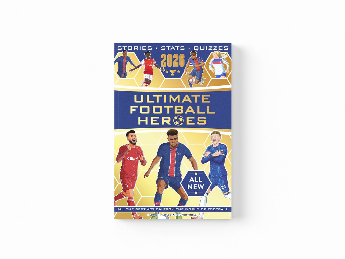 Ultimate Football Heroes 2026 - BRAND NEW CONTENT by Emily Stead; Seth Burkett; Matt & Tom Oldfield; John Murray; 9781789469028