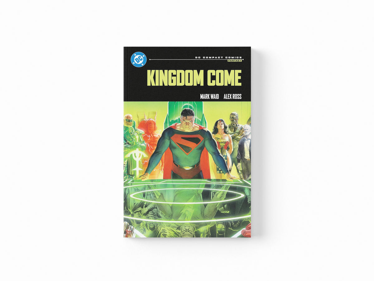 Kingdom Come: DC Compact Comics Edition by Alex Ross; Mark Waid; 9781799501299