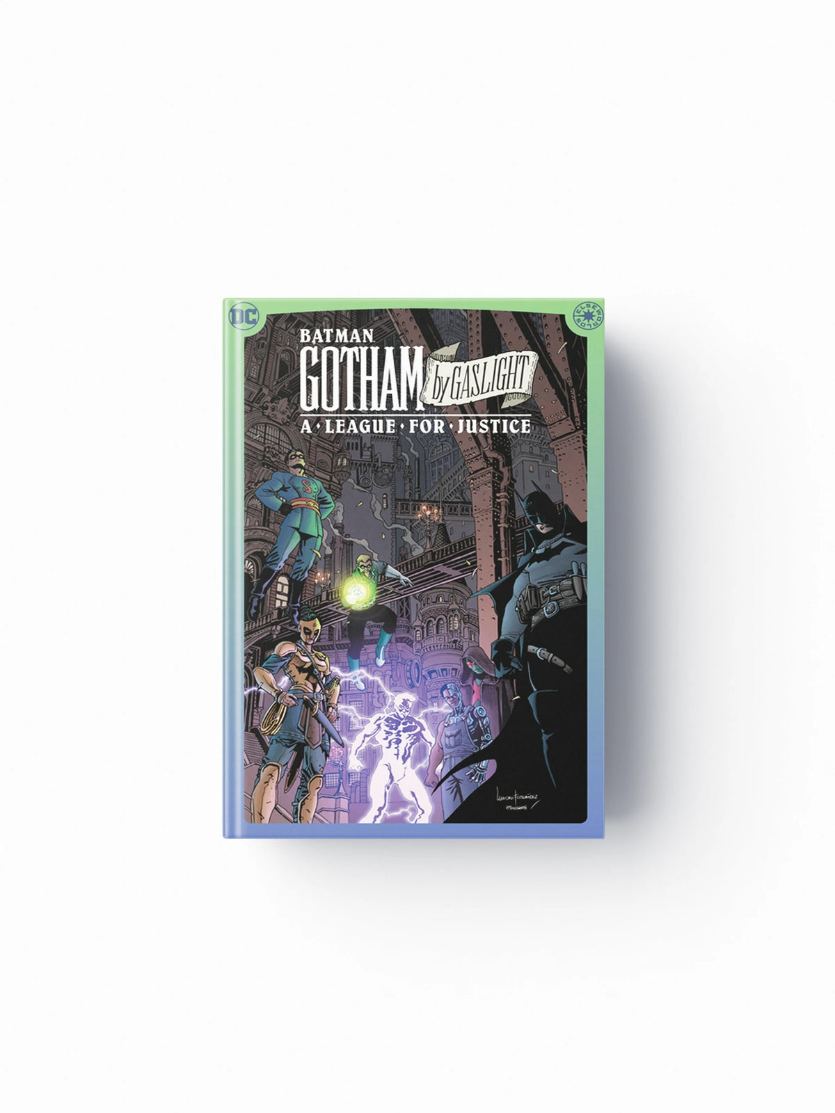 Batman: Gotham by Gaslight: A League for Justice