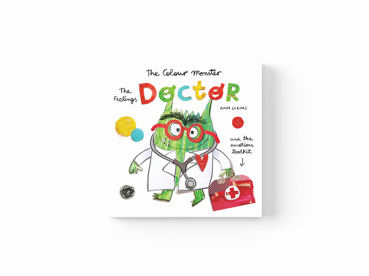 The Colour Monster: The Feelings Doctor and the Emotions Toolkit by Anna Llenas; 9781800787643