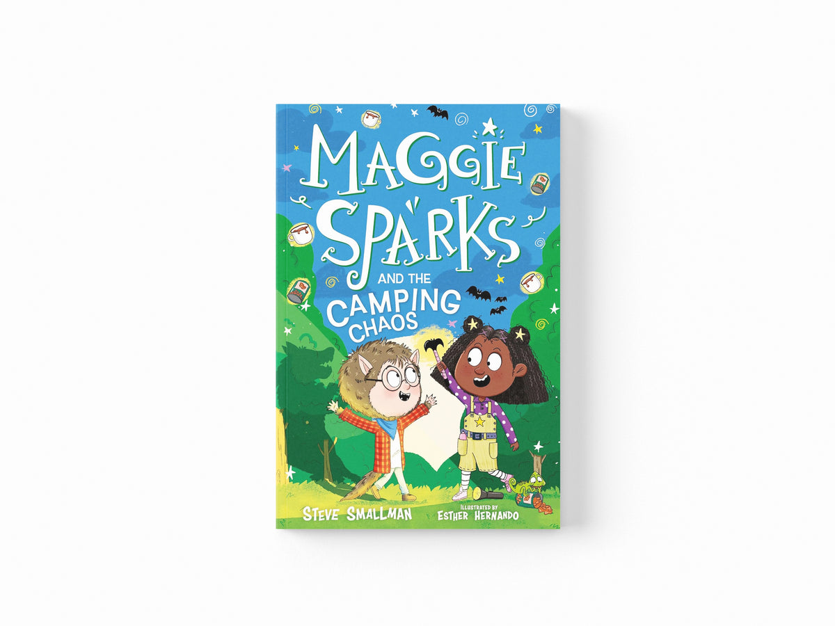Maggie Sparks and the Camping Chaos: A Story of a Little Witch, Magic and Family Holidays by Sweet Cherry Publishing; 9781802630855