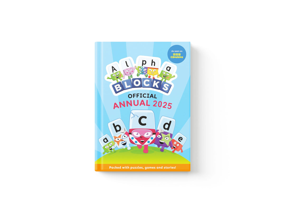 Alphablocks Annual 2025: Ages 3-5 by Sweet Cherry Publishing; 9781802635492