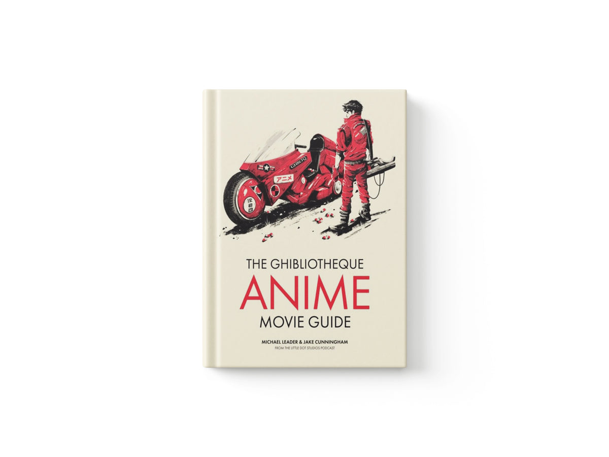 The Ghibliotheque Anime Movie Guide : The Essential Guide to Japanese Animated Cinema