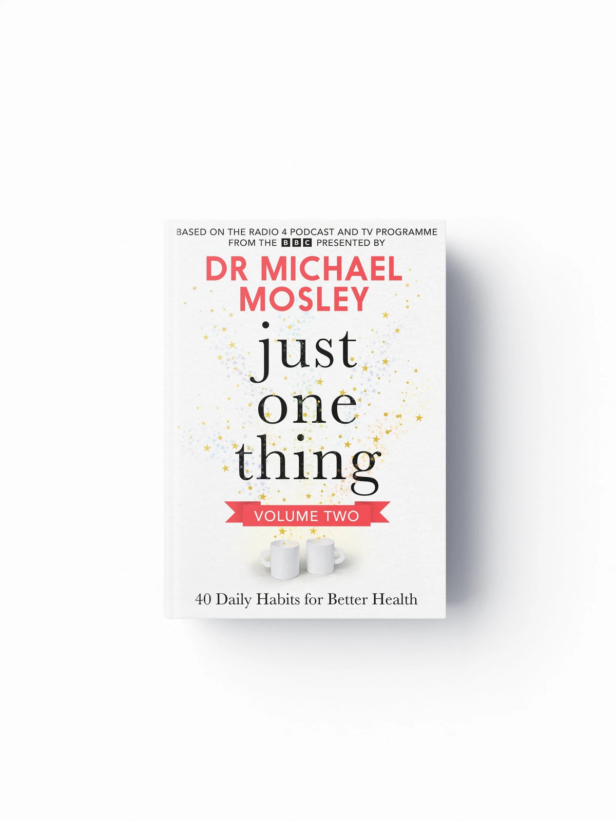 Just One Thing Volume 2