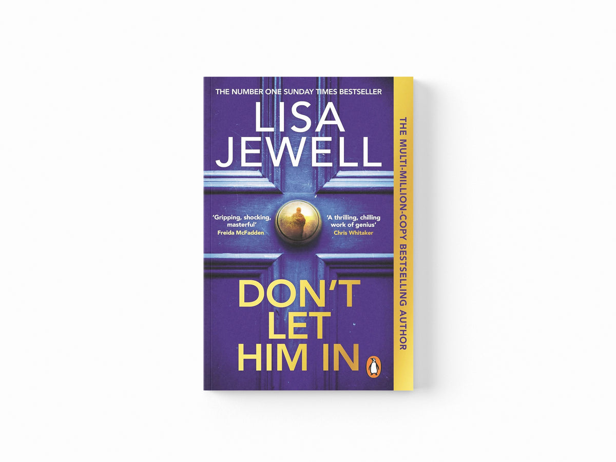 Don’t Let Him In by Lisa Jewell; 9781804940266