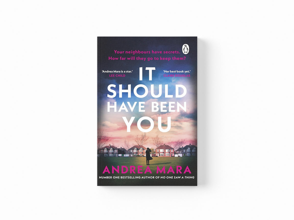 It Should Have Been You by Andrea Mara; 9781804993965