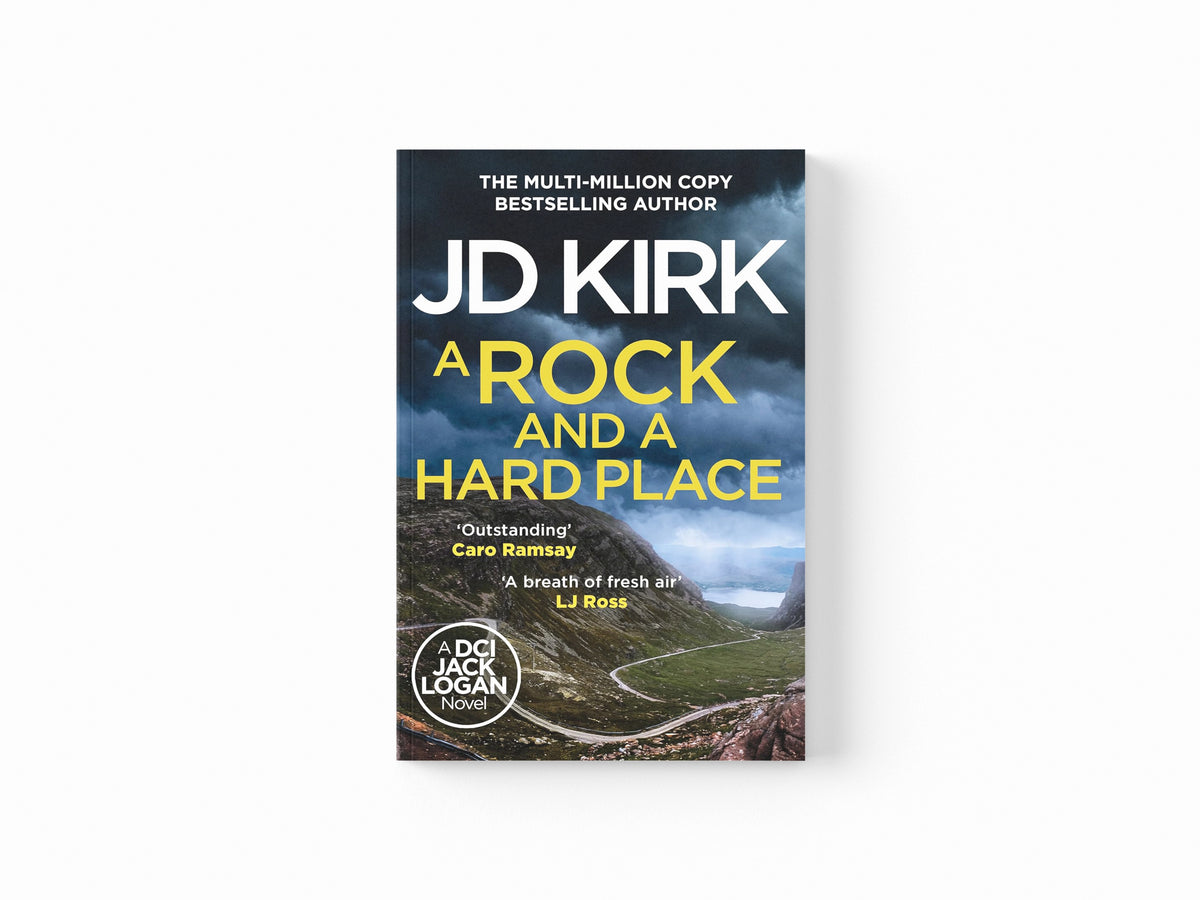 A Rock and a Hard Place by JD Kirk; 9781835983027