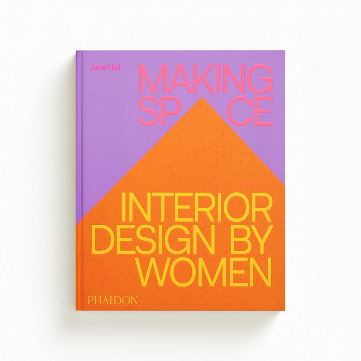 Making Space by Jane Hall; 9781837290086