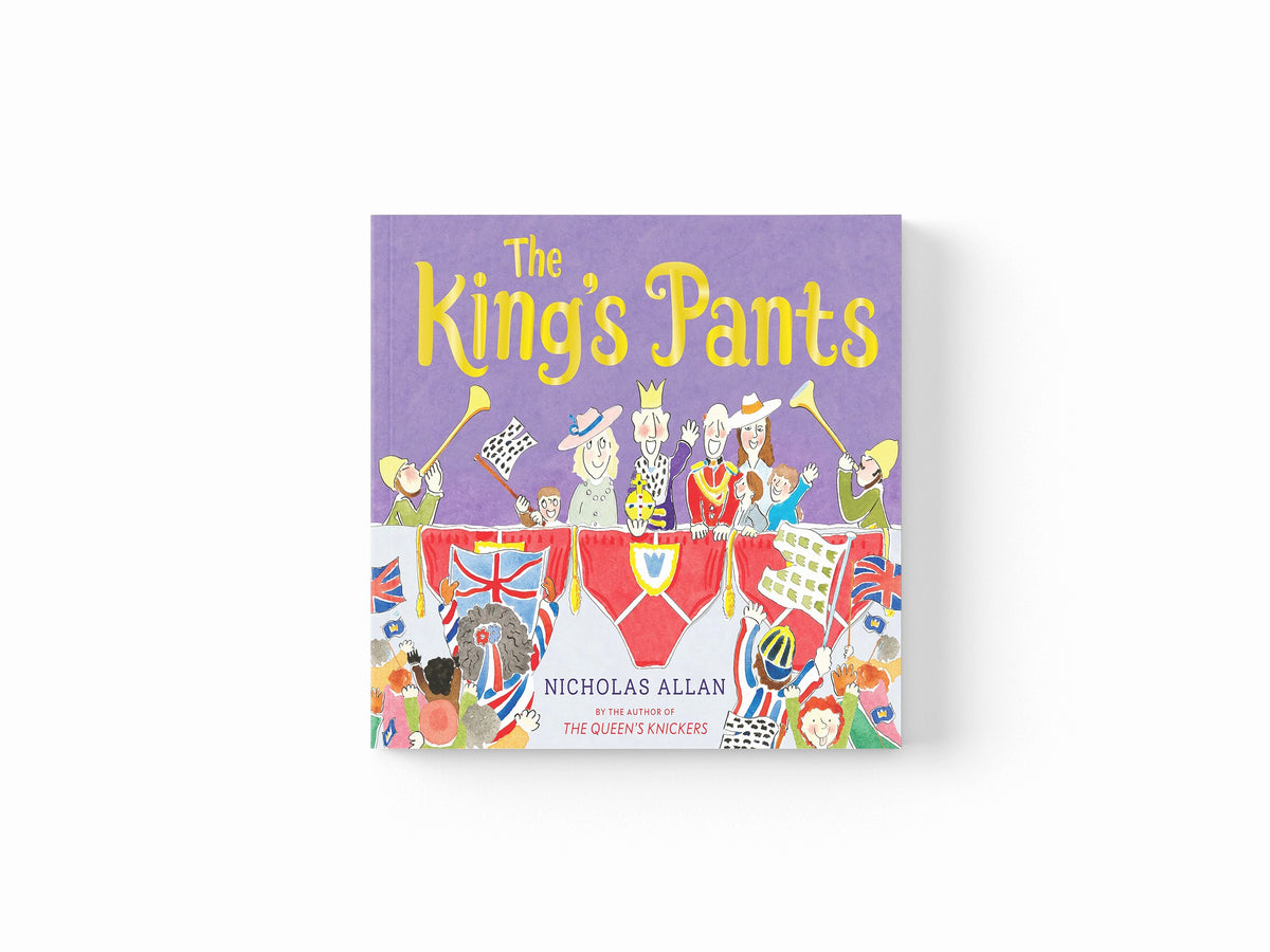 The King's Pants by Andersen Press Ltd; 9781839133626