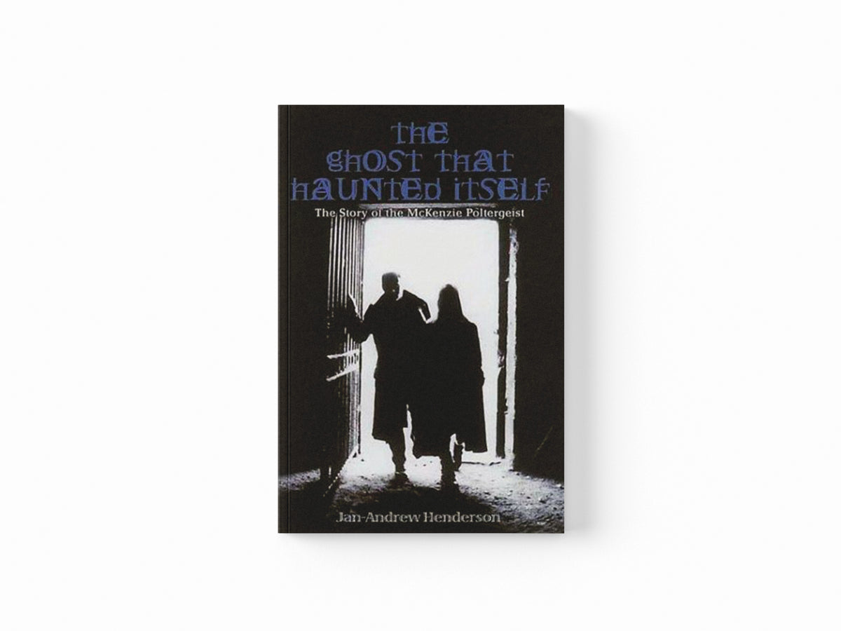 The Ghost That Haunted Itself by Jan-Andrew Henderson; 9781840184822