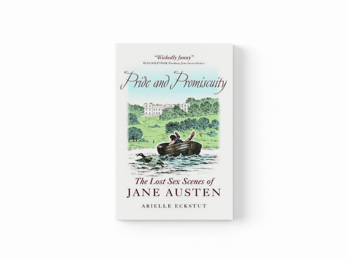 Pride And Promiscuity by Arielle Eckstut; 9781841955827