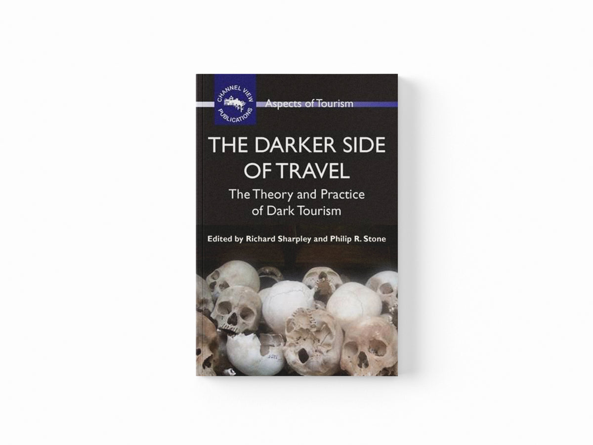 The Darker Side of Travel; 9781845411145