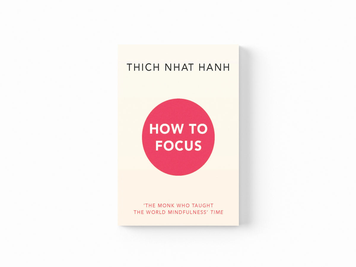 How to Focus by Ebury Publishing; 9781846046575