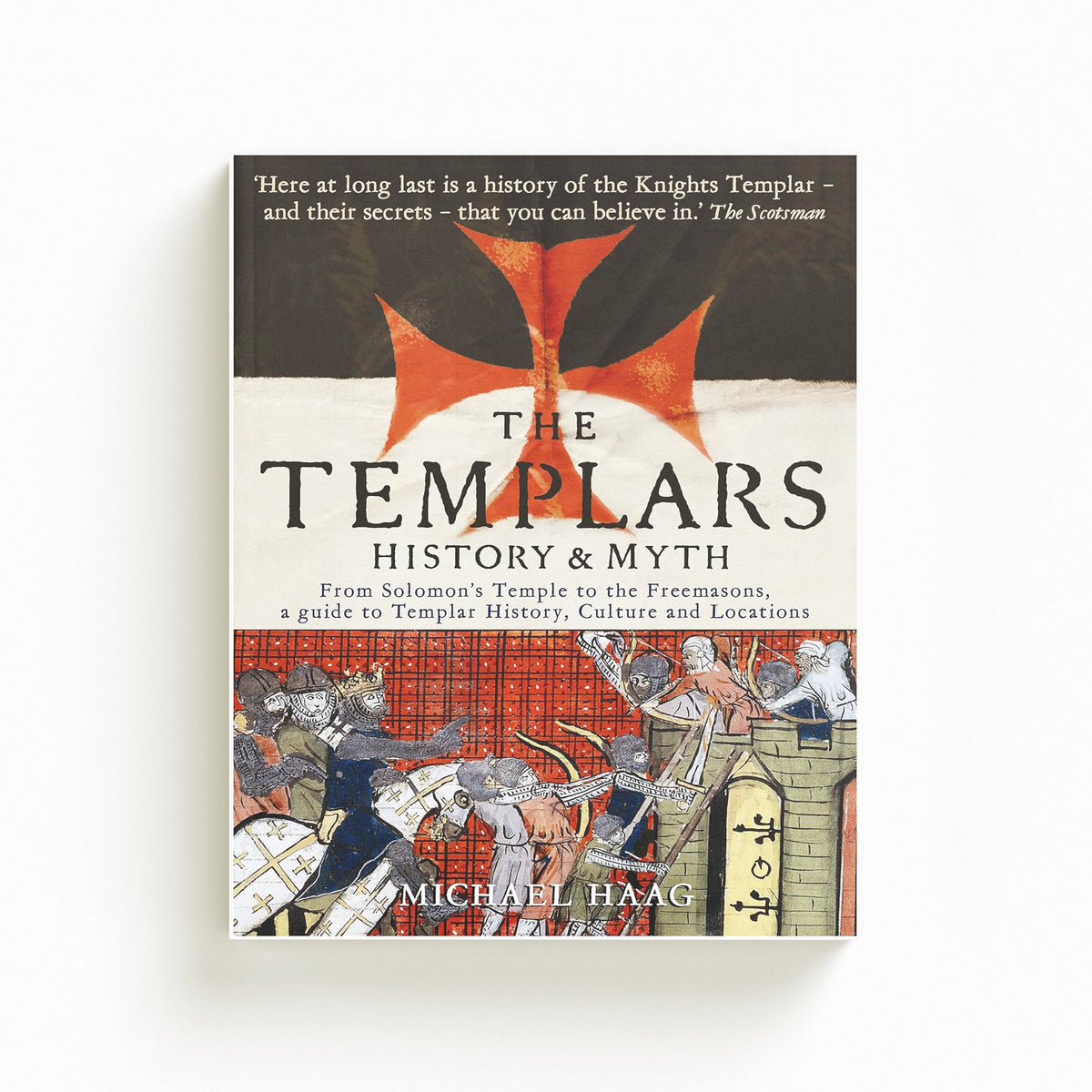 The Templars by Michael Haag; 9781846681530