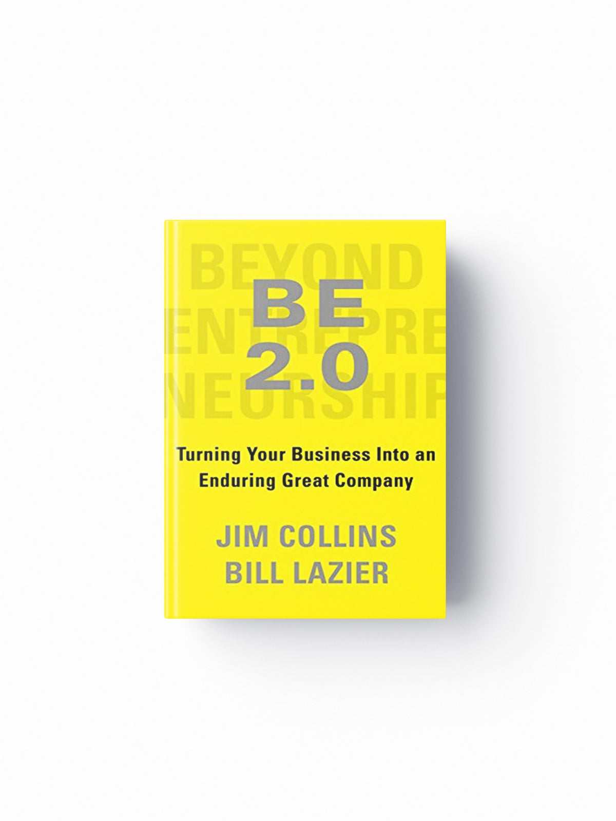 Beyond Entrepreneurship 2.0 by Jim Collins; 9781847943347
