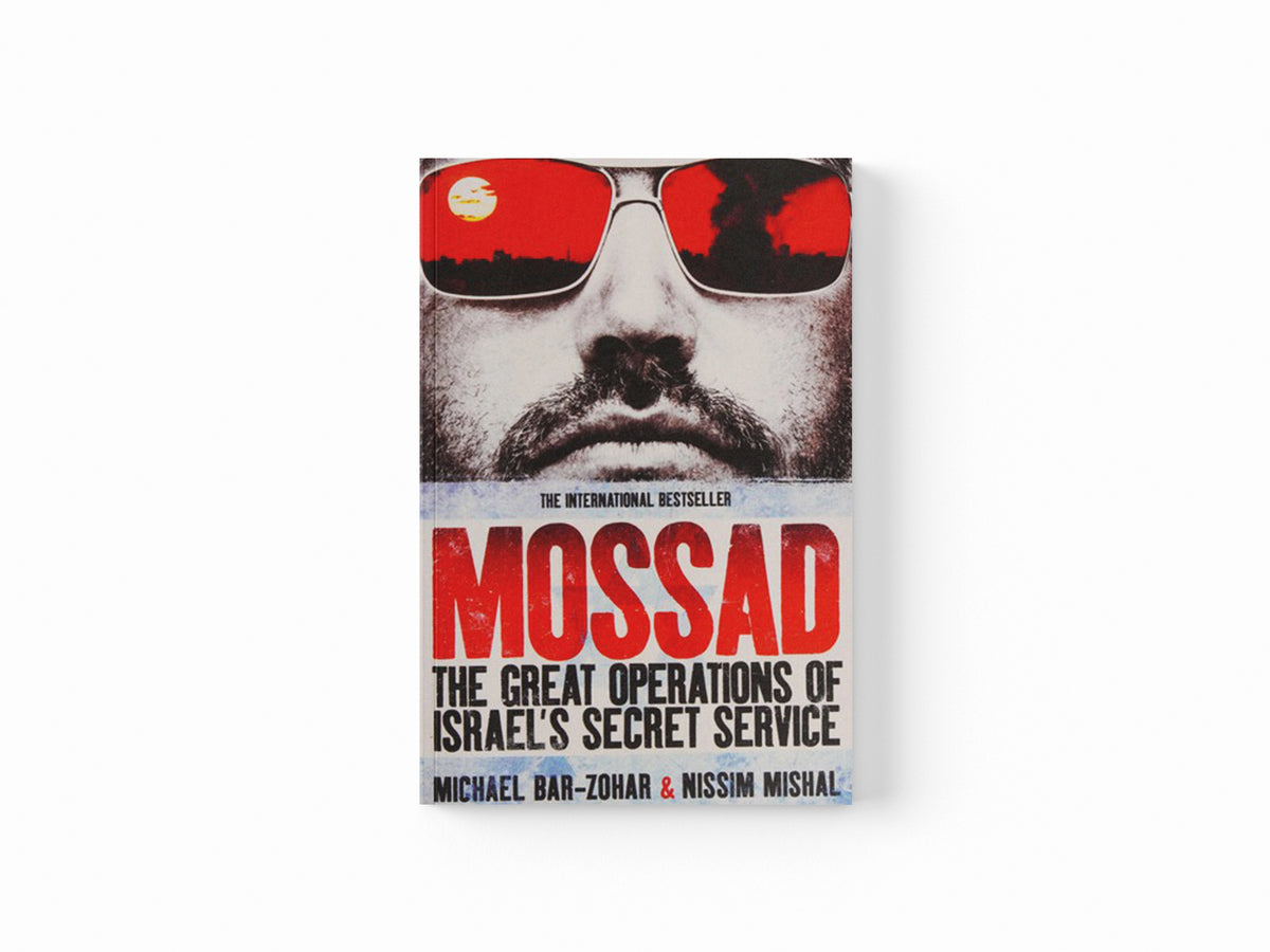 Mossad by Michael Bar-Zohar; Nissim Mishal; 9781849549394