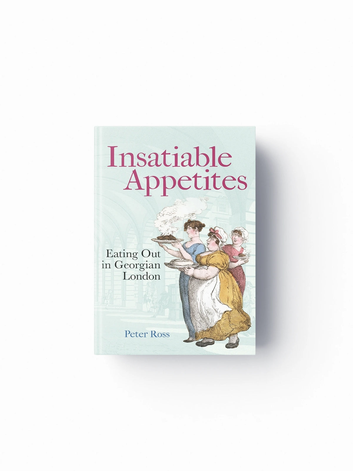Insatiable Appetites