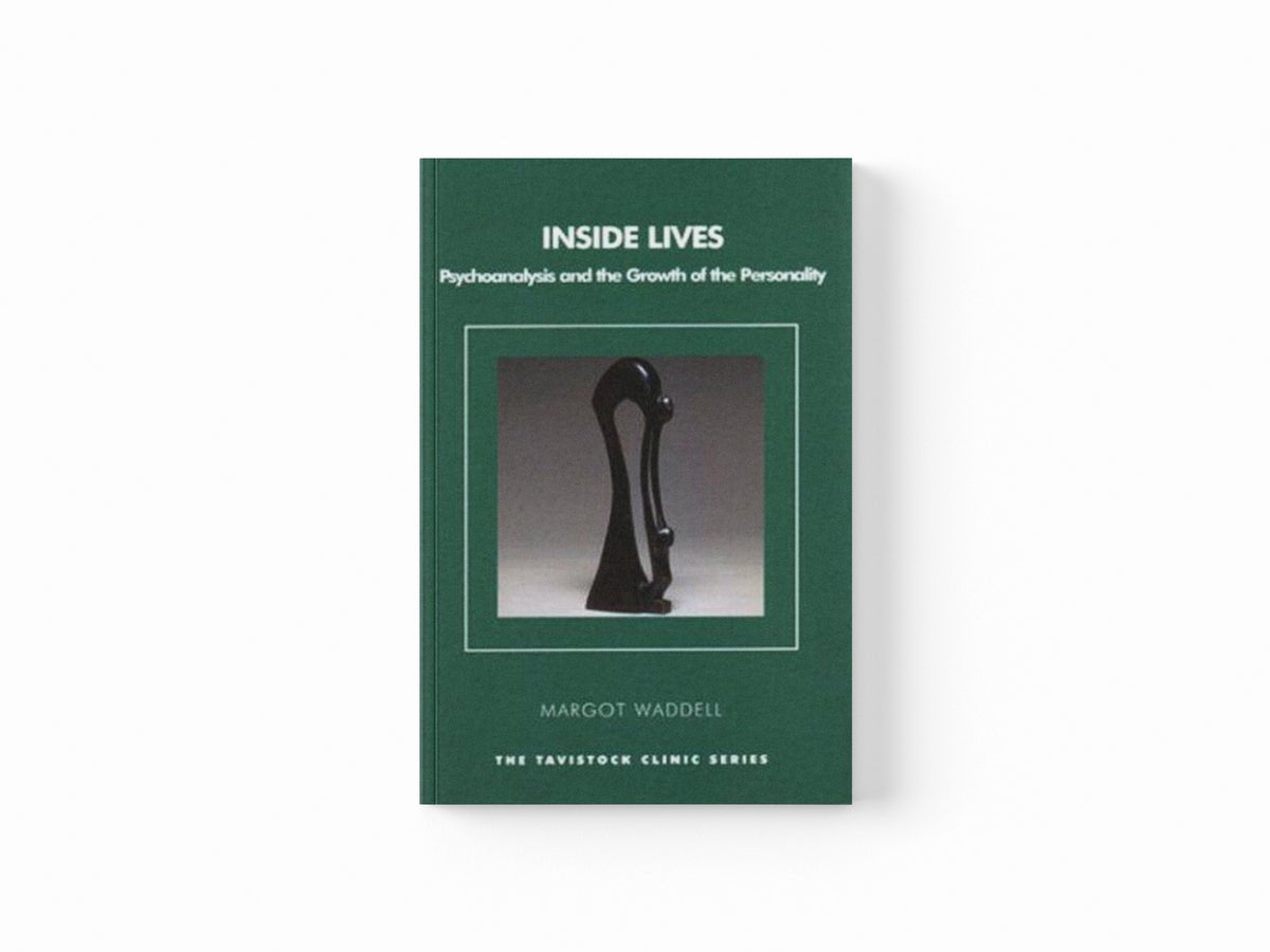 Inside Lives by Margot Waddell; 9781855759374