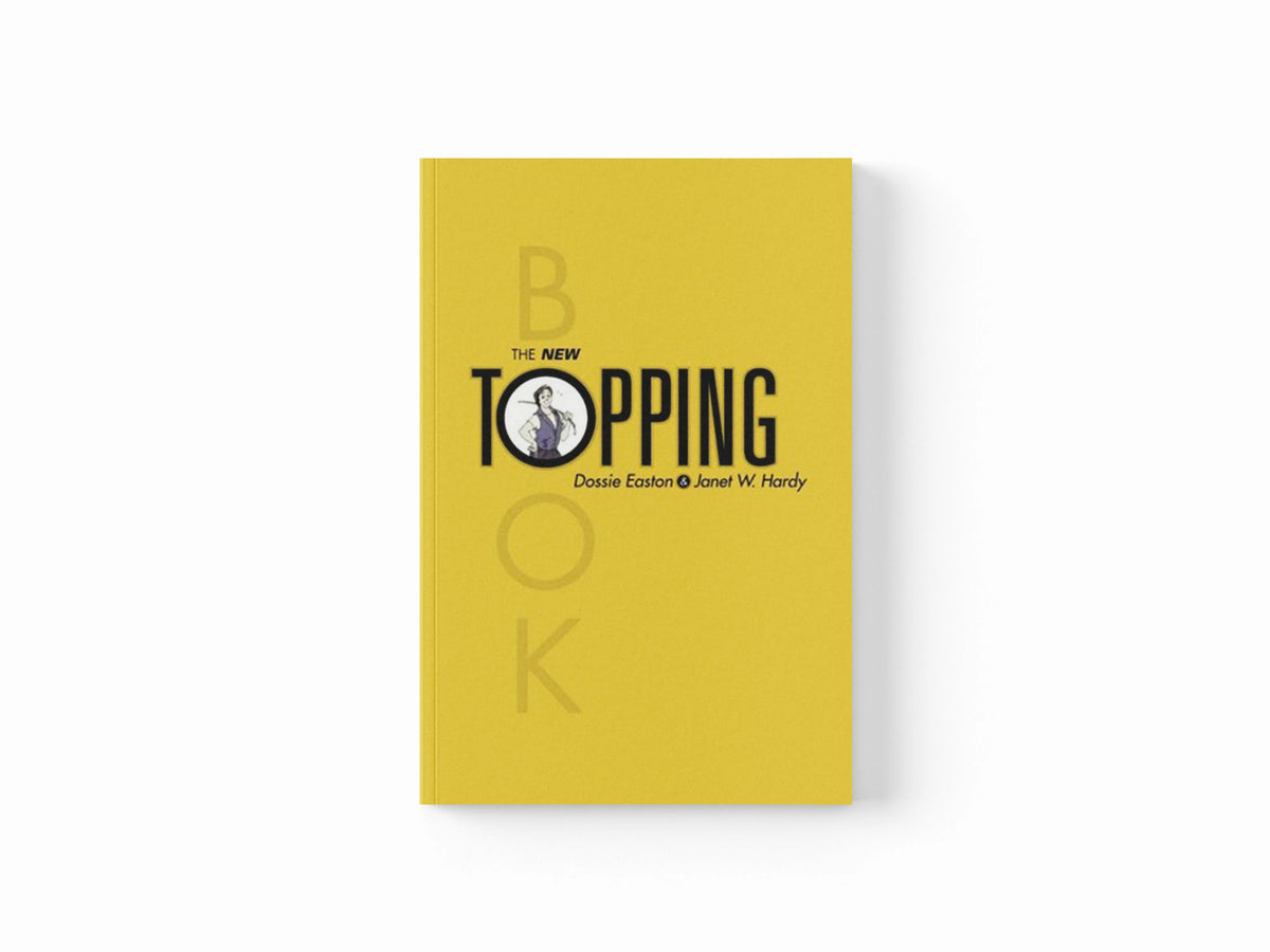 The New Topping Book by Dossie Easton; Janet W Hardy; 9781890159368