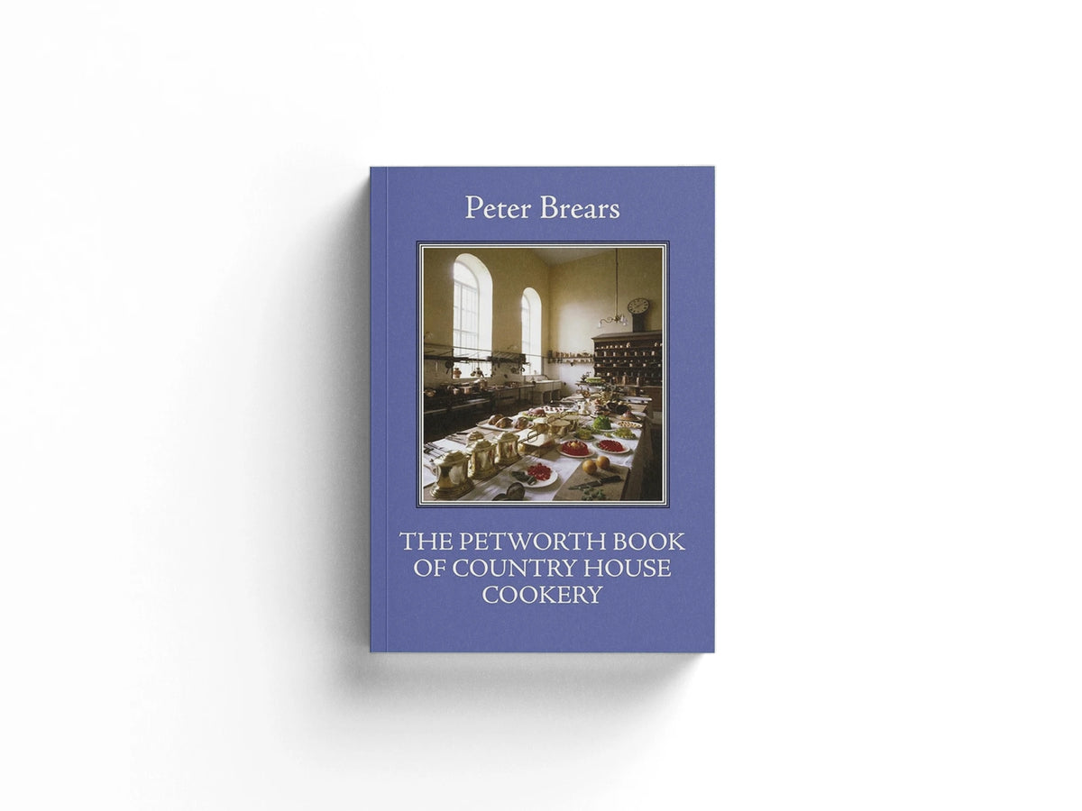 The Petworth Book of Country House Cooking