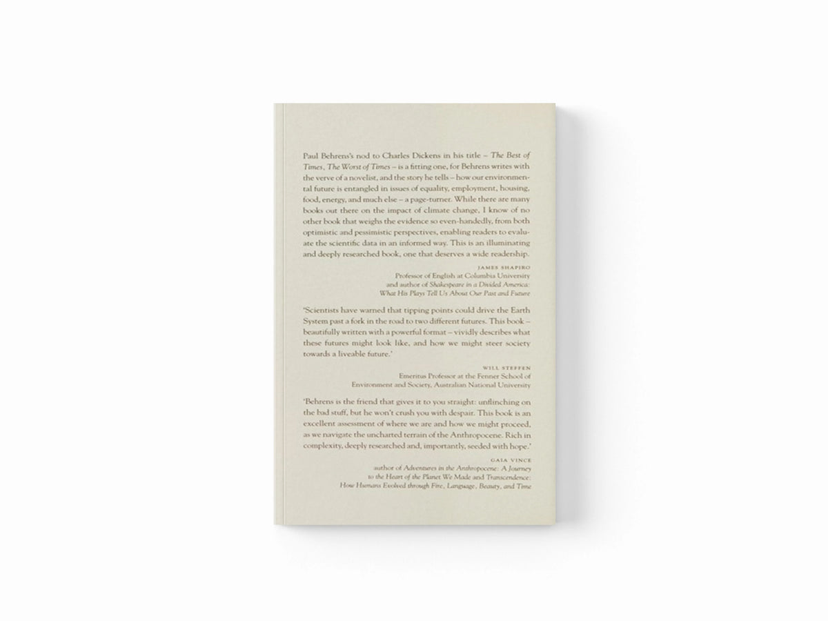 The Best of Times, The Worst of Times by Paul  Behrens; 9781911648093