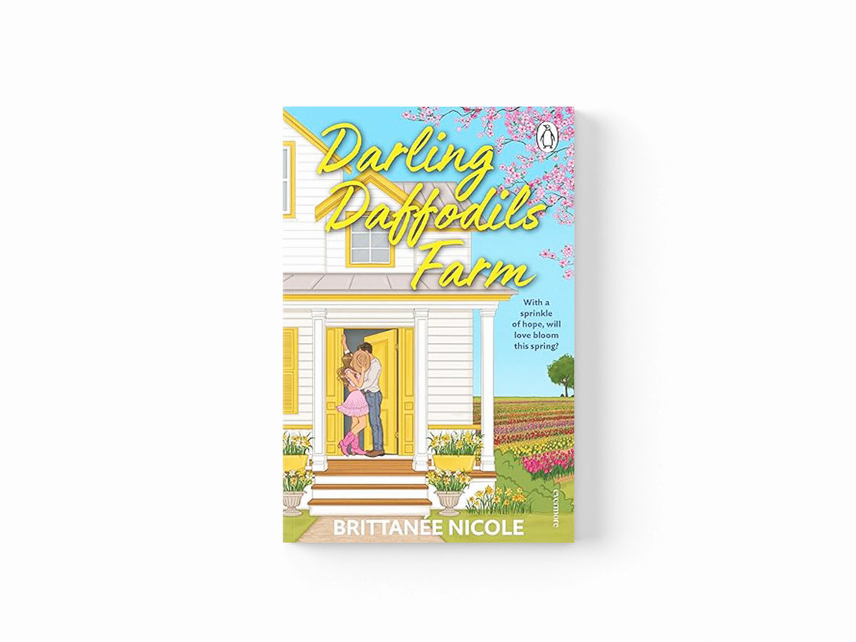 Darling Daffodils Farm by Brittanee Nicole; 9781911746072