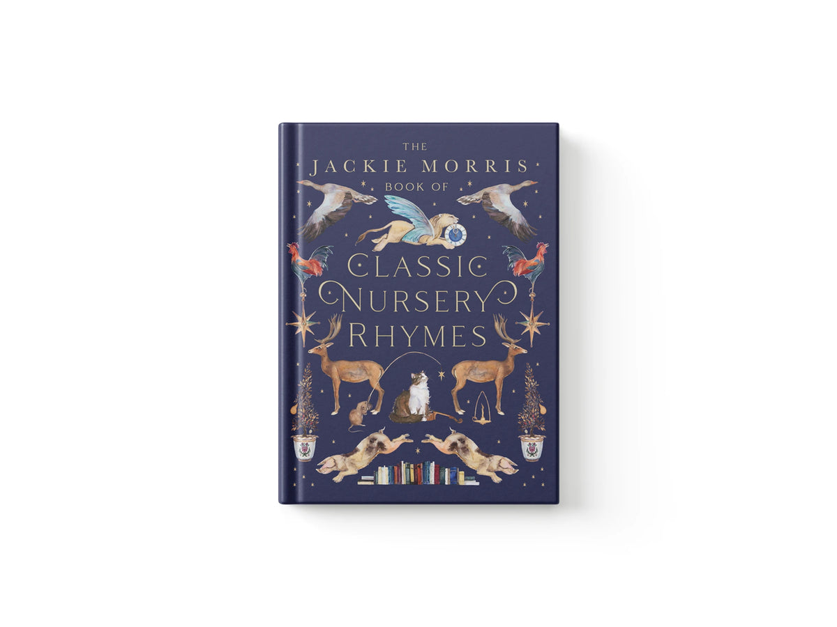 The Jackie Morris Book of Classic Nursery Rhymes