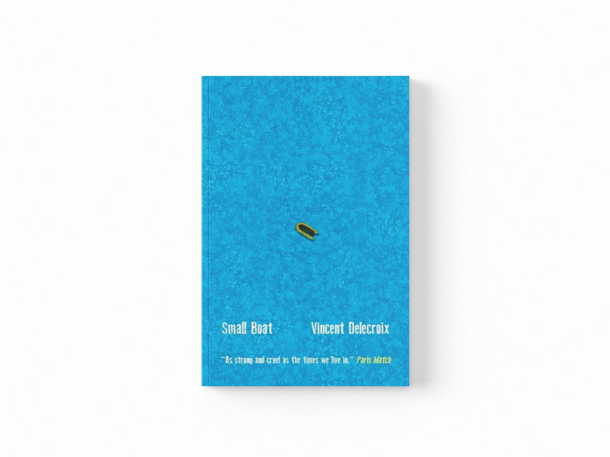 Small Boat by Vincent Delecroix; 9781913109370
