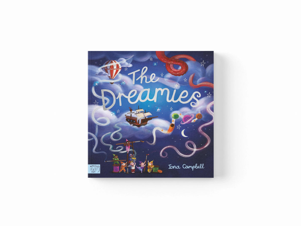 The Dreamies by Iona Campbell; 9781915569806