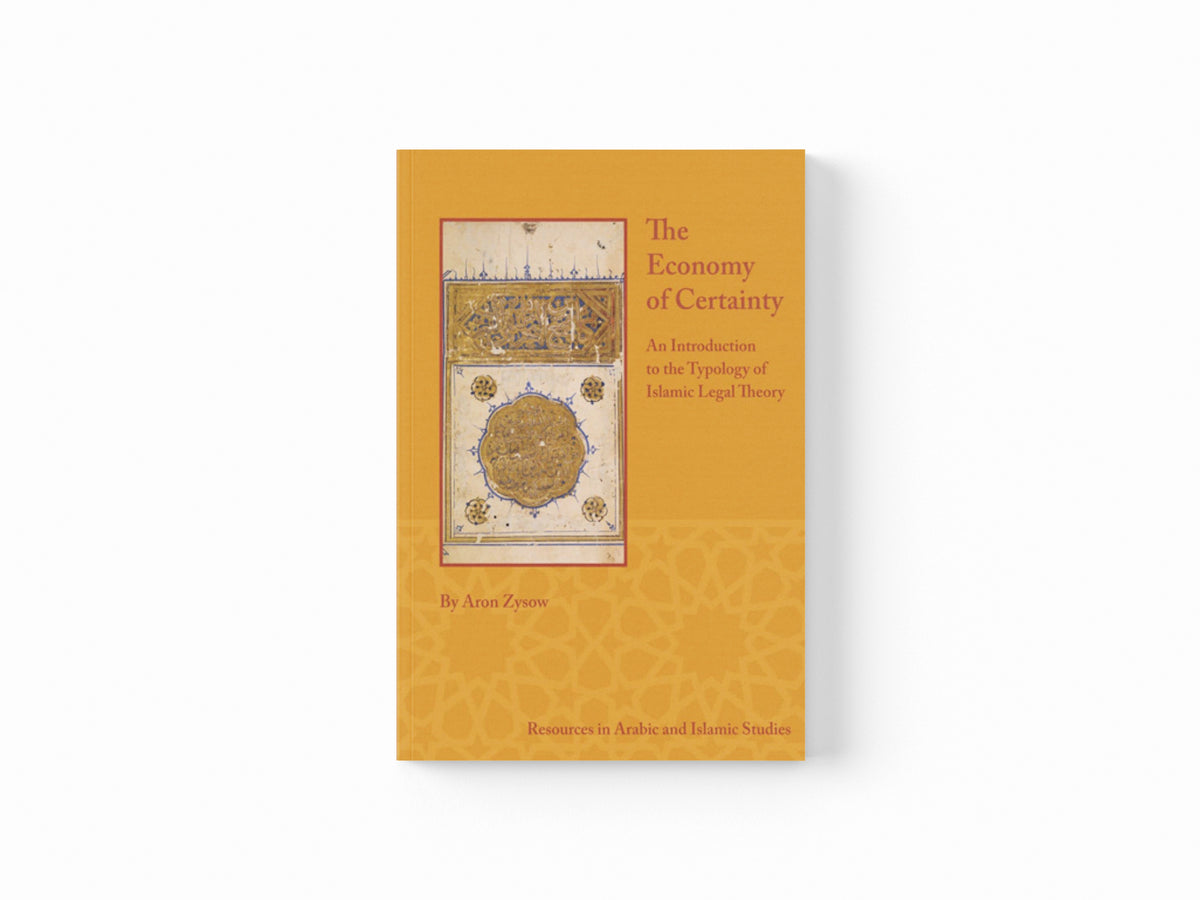 The Economy of Certainty by Aron Zysow; 9781937040093