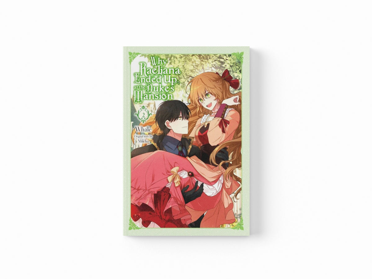 Why Raeliana Ended Up at the Duke's Mansion, Vol. 2