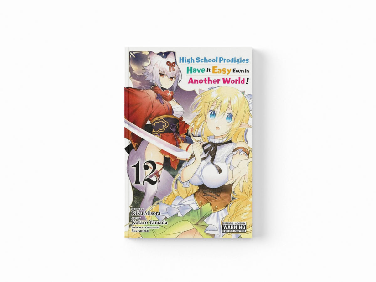 High School Prodigies Have It Easy Even in Another World!, Vol. 12 (manga)