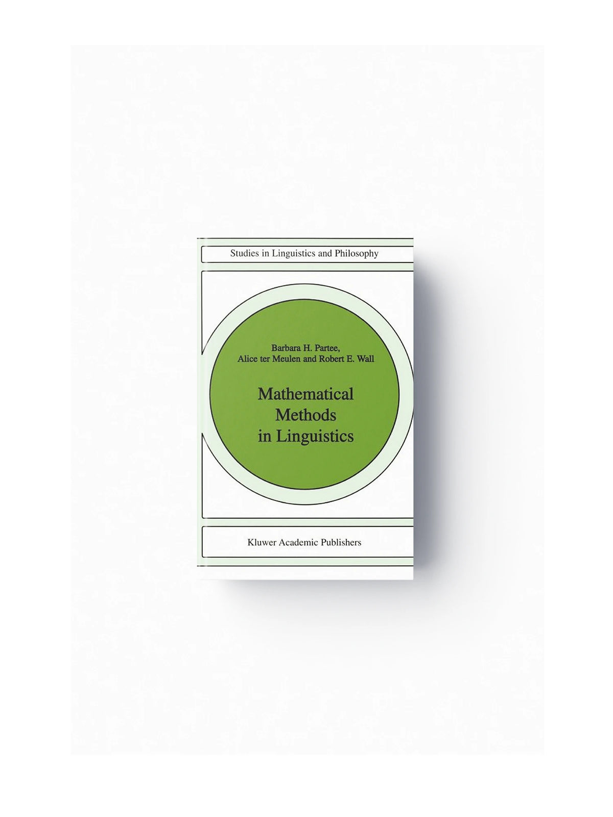 Mathematical Methods in Linguistics