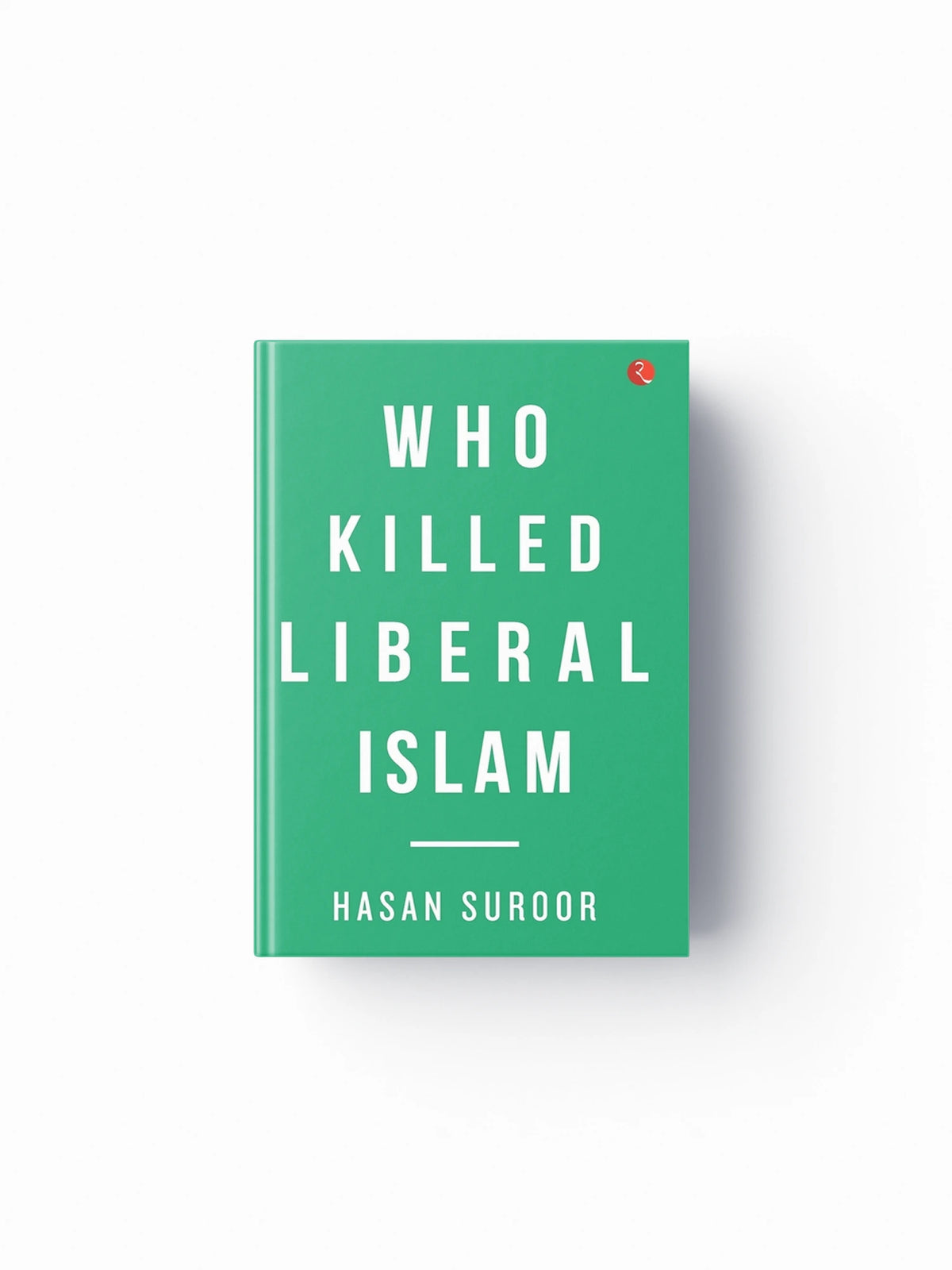 Who Killed Liberal Islam?