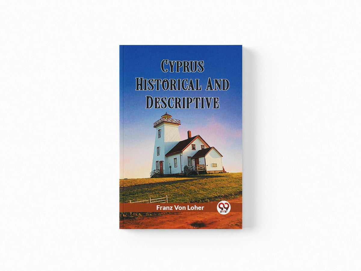 Cyprus Historical And Descriptive