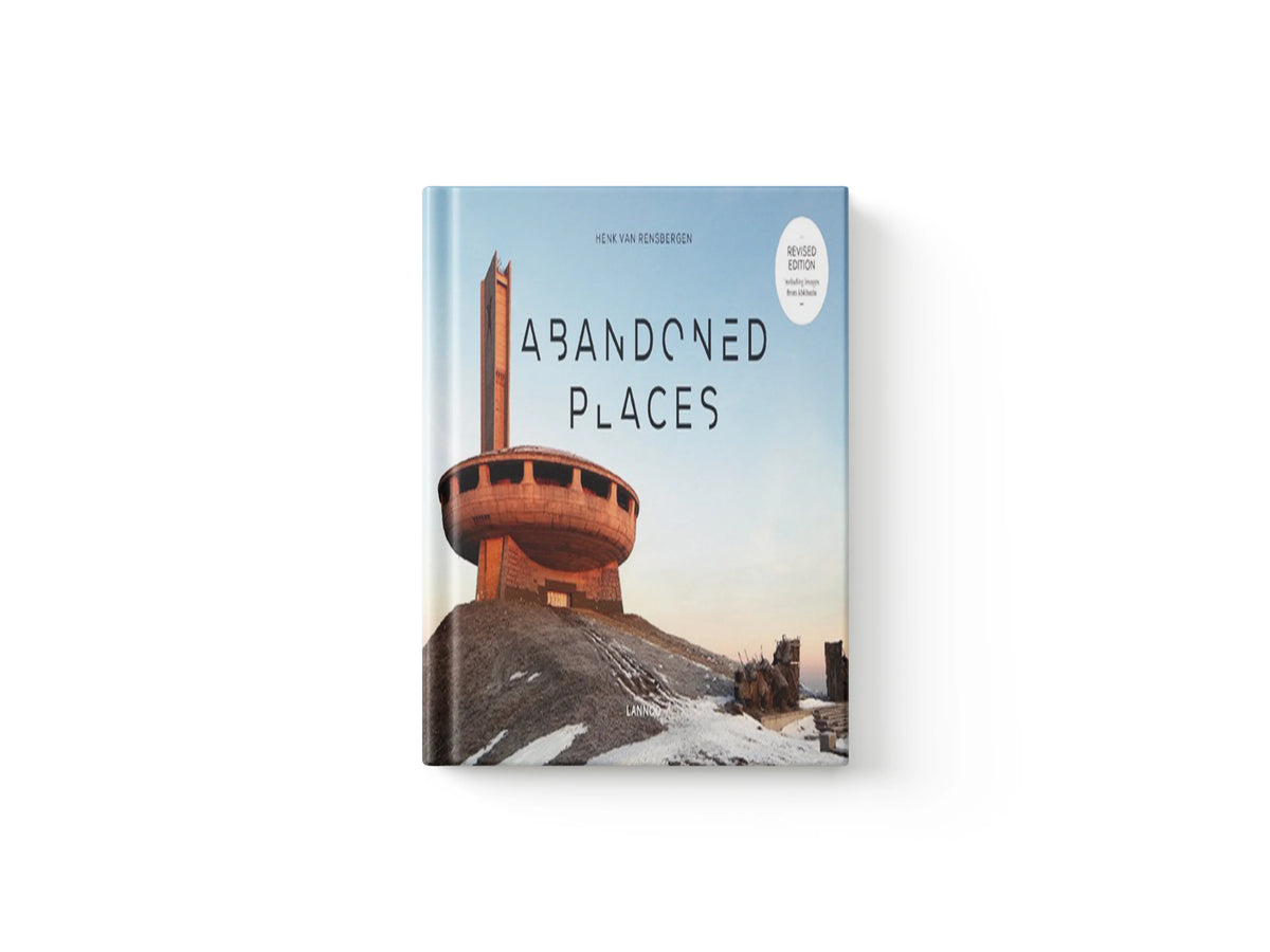 Abandoned Places by Henk Van Rensbergen; 9789401461511