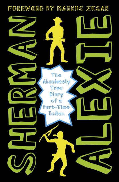 The Absolutely True Diary of a Part-Time Indian by Andersen Press Ltd; 9781783442010